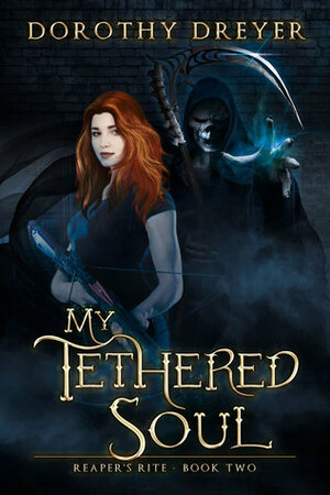 My Tethered Soul by Dorothy Dreyer