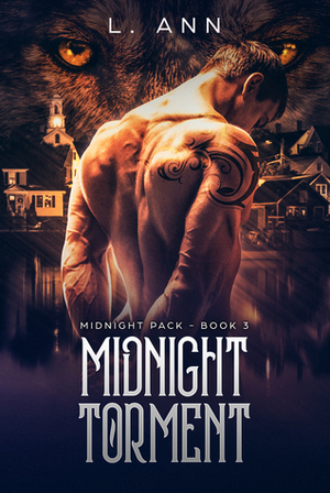 Midnight Torment by L. Ann