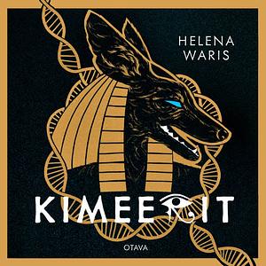 Kimeerit by Helena Waris