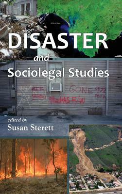 Disaster and Sociolegal Studies by 