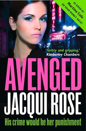 Avenged by Jacqui Rose
