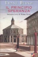 Il principio speranza by Ernst Bloch