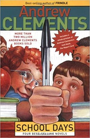 Andrew Clements School Days Boxed Set by Andrew Clements