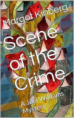 Scene of the Crime by Margot Kinberg