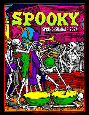 SPOOKY Magazine #1: Spring/Summer 2024 by Josh Strnad