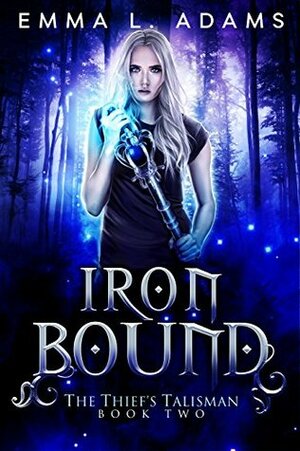 Iron Bound by Emma L. Adams