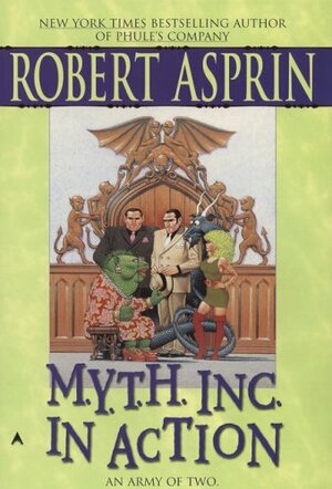 M.Y.T.H. Inc. in Action by Robert Lynn Asprin