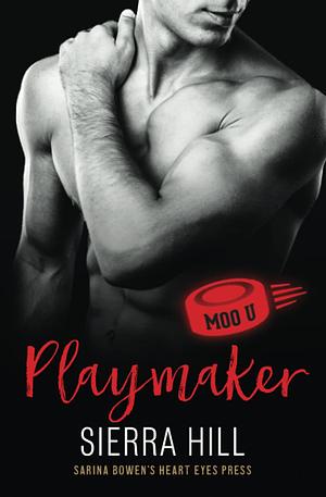 Playmaker by Sierra Hill