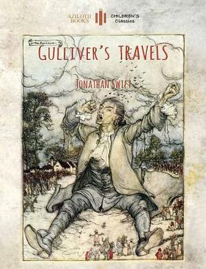 Gulliver's Travels: Unabridged & enhanced with 12 colour plates and 78 line drawings (Aziloth Books) by Jonathan Swift