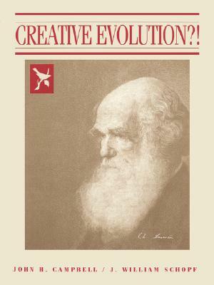 Creative Evolution by Dave Campbell, John H. Campbell