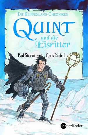Quint und die Eisritter by Paul Stewart, Chris Riddell