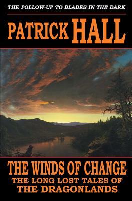 The Winds of Change by Patrick Hall