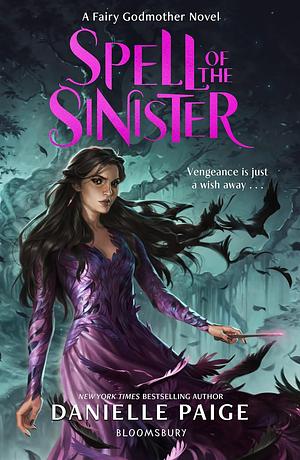 Spell of the Sinister by Danielle Paige