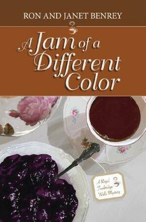 A Jam of a Different Color by Janet Benrey, Ron Benrey