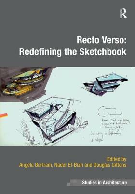 Recto Verso: Redefining the Sketchbook by 