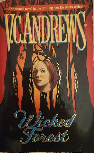 Wicked Forest by V.C. Andrews