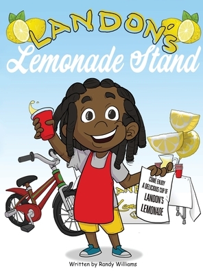 Landon's Lemonade Stand by Randy Williams