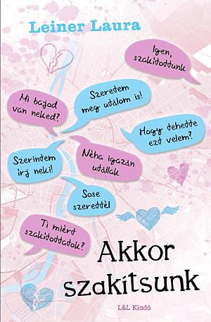 Akkor szakítsunk by Leiner Laura