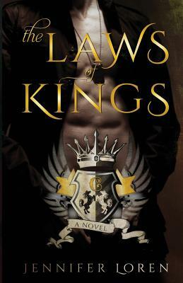 The Laws of Kings by Jennifer Loren