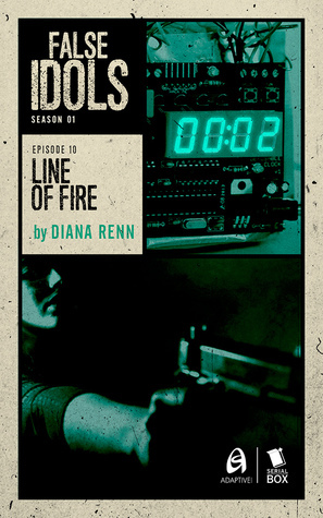 Line of Fire by Diana Renn