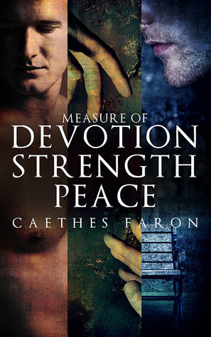 Measure of Devotion Trilogy by C. Faron