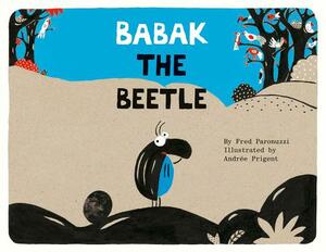 Babak the Beetle by Fred Paranuzzi