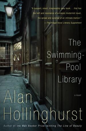 The Swimming-Pool Library by Alan Hollinghurst