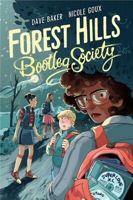 Forest Hills Bootleg Society by Nicole Goux, Dave Baker