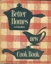 Better Homes and Gardens New Cook Book - First Edition, First Printing by Myrna Johnston