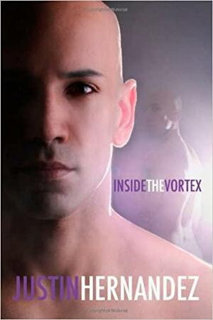 Inside the Vortex by Justin Hernandez