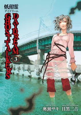 Ghost Talker's Daydream, Volume 3 by Sankichi Meguro, Saki Okuse