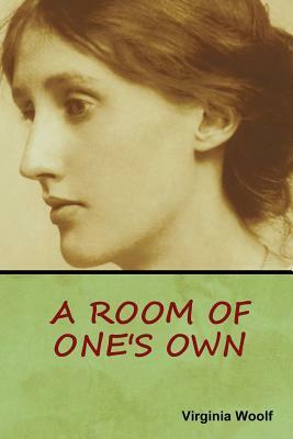 A Room of One's Own by Virginia Woolf