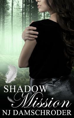 Shadow Mission by N. J. Damschroder