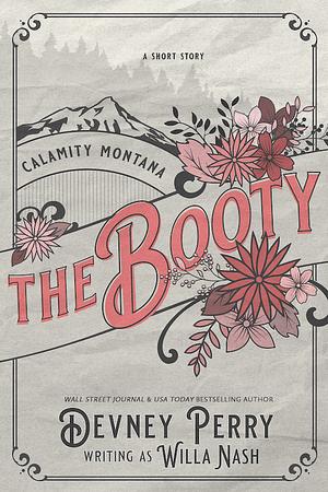 The Booty by Devney Perry, Willa Nash