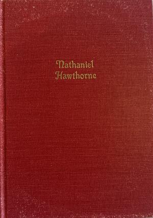 The Works of Nathaniel Hawthorne: One Volume Edition by Nathaniel Hawthorne