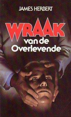 Wraak Van De Overlevende by James Herbert