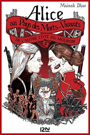 De l'autre côté du mouroir by Mainak Dhar