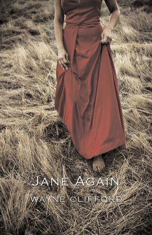 Jane Again by Wayne Clifford