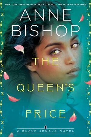 The Queen's Price by Anne Bishop