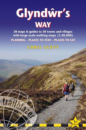Glyndŵr's Way by Chris Scott