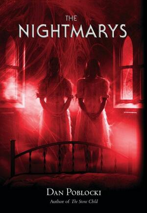 The Nightmarys by Dan Poblocki