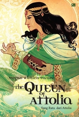 The Queen of Attolia - Sang Ratu dari Attolia by Megan Whalen Turner