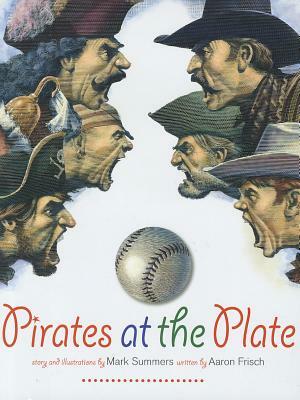 Pirates at the Plate by Aaron Frisch