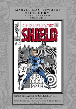 Marvel Masterworks: Nick Fury, Agent of S.H.I.E.L.D., Vol. 3 by Howard Chaykin, Barry Windsor-Smith, Dick Ayers, Frank Springer, John Tartaglione, Sam Grainger, Jim Steranko, Sid Greene, John Rhett Thomas, Johnny Craig, Gary Friedrich, Jim Starlin, Ernie Hart, Roy Thomas, Steve Parkhouse, Herb Trimpe, Sal Buscema, Archie Goodwin