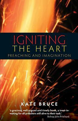 Igniting the Heart by Kate Bruce