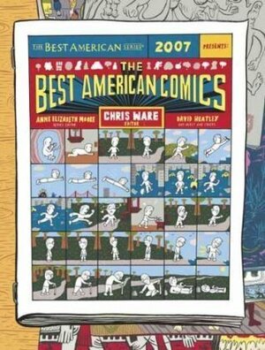 The Best American Comics 2007 by Chris Ware, Anne Elizabeth Moore