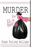 Murder for Bid by Susan Furlong-Bolliger