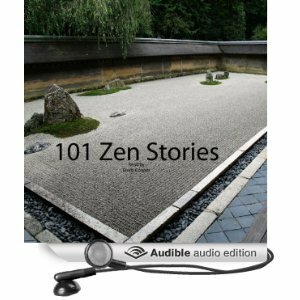 101 Zen Stories by Paul Beck, Nyogen Senzaki