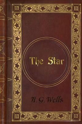 H. G. Wells - The Star by H.G. Wells