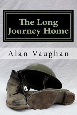 The Long Journey Home by Alan Vaughan